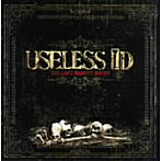 【クリックで詳細表示】Useless ID/ザ・ロスト・ブロークン・ボーンズ