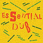 【クリックで詳細表示】Essential Dub