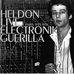 【クリックで詳細表示】エルドン/ライヴ・エレクトロニーク・ゲリラ(パリ・コンサート1976)