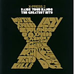 【クリックでお店のこの商品のページへ】エクスプレス2 レイズ・ユア・ハンズ・ザ・グレイテスト・ヒッツ(DVD付)