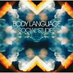 【クリックで詳細表示】ボディ・ランゲージ/ソーシャル・スタディーズ