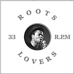 【クリックで詳細表示】シュガー・マイノット/ROOTS LOVERS