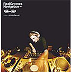 【クリックで詳細表示】マイク・シャノン/REAL GROOVES NAVIGATION＃01