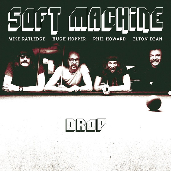 ソフト・マシーン/ドロップ〜「5」ライヴ1971(紙ジャケット仕様)
