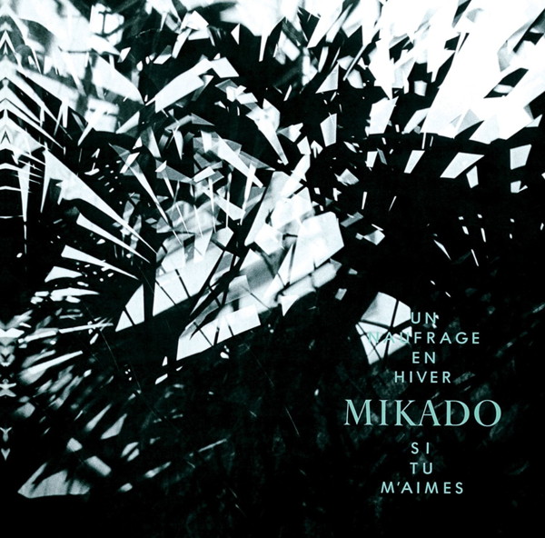 MIKADO/冬のノフラージュ