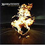 【クリックで詳細表示】36クレイジーフィスツ/REST INSIDE THE FLAMES