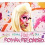 ニッキー・ミナージュ/ロマン・リローデッド（初回生産限定特別価格盤）date.html