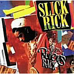 【クリックで詳細表示】スリック・リック/ザ・ルーラーズ・バック