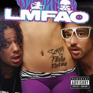 LMFAO/ソーリー・フォー・パーティー・ロッキング