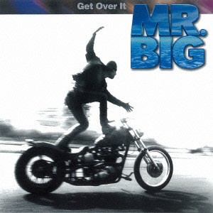 MR.BIG/ゲット・オーヴァー・イット