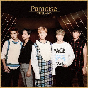 FTISLAND/Paradise(初回限定盤A)(DVD付)