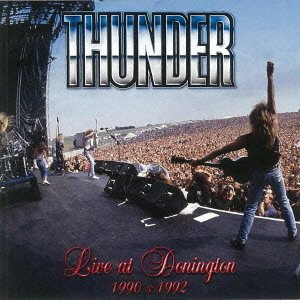 サンダー/ライヴ・アット・ドニントン 1990&1992(DVD付)