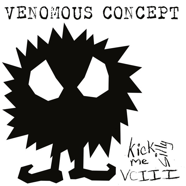 ヴェノモス・コンセプト/キック・ミー・シリー VC III【日本盤限定ボーナストラック収録/歌詞対訳付/日本語解説書封入】