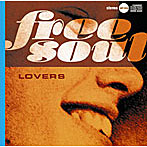 【クリックで詳細表示】フリーソウル・ラヴァーズ～15th Anniversary Deluxe Edition