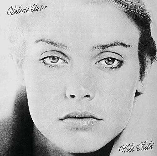 ヴァレリー・カーター/ワイルド・チャイルド