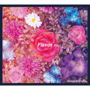 マーキー・ビーチ・クラブ/Flavor