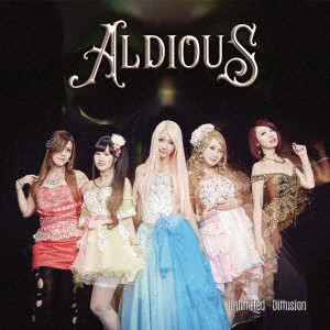 Aldious/Unlimited Diffusion