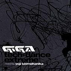 【クリックで詳細表示】ヨージ・ビオメハニカ/GIGA-tech-dance extreme-