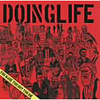 DOING LIFE/YOU MAKE YOU BUY YOU DIE