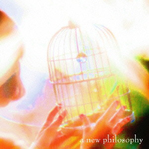 ピロカルピン/a new philosophy