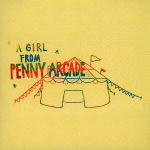 PENNY ARCADE/A GIRL FROM PENNY ARCADE