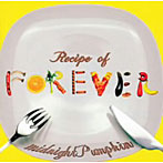 【クリックで詳細表示】midnightPumpkin/＝’Recipe of’FOREVER’’
