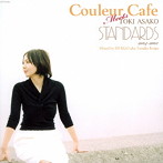 【クリックで詳細表示】土岐麻子/Couleur Cafe meets TOKI ASAKO STANDARDS Mixed by DJ KGO