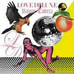 【クリックで詳細表示】バジュン・トベタ/LOVE DELUXE