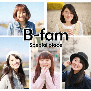 B-fam/Special place