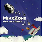 【クリックで詳細表示】MinxZone/New Age Drive