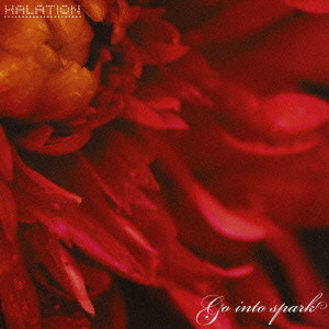 HALATION/Go into spark(DVD付)