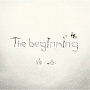 絢香/The beginning(初回生産限定盤)(DVD付)