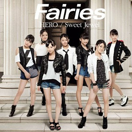 Fairies/HERO/Sweet Jewel(DVD付)