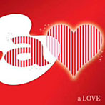 【クリックで詳細表示】a LOVE(期間限定フラッシュプライス盤)(DVD付)