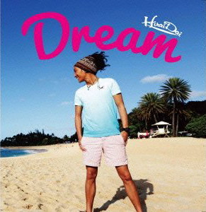 平井大/Dream