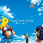【クリックで詳細表示】エヴリ・リトル・シング/宙-そら-/響-こえ-(初回限定ポケモン盤)