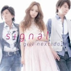【クリックで詳細表示】girl next door/signal