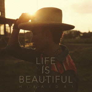 平井大/Life is Beautiful(DVD付)