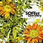 【クリックで詳細表示】SOFFet/Love Story
