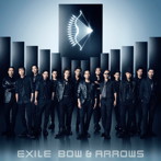 【クリックで詳細表示】EXILE/BOW ＆ ARROWS