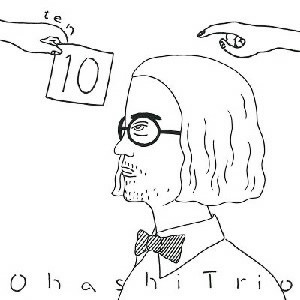 大橋トリオ/10(DVD付)