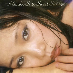 佐藤奈々子/SWEET SWINGIN’(+2)