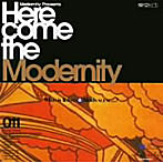 【クリックで詳細表示】Here come the modernity