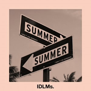 I Don’t Like Mondays./SUMMER(初回限定盤)(DVD付)
