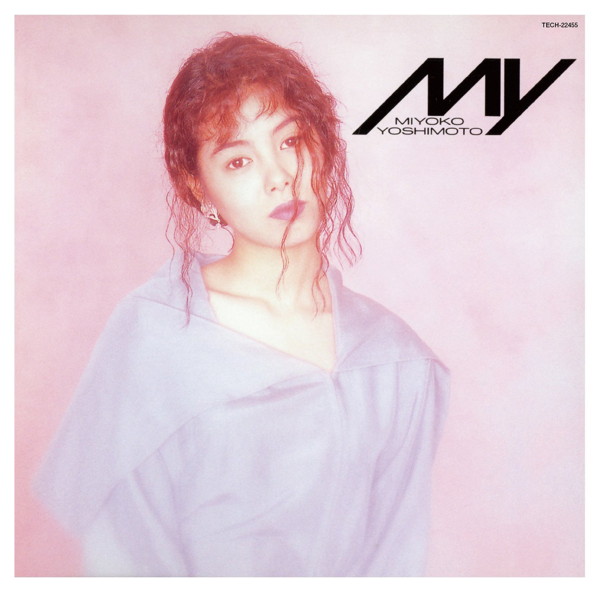 芳本美代子/「MY」