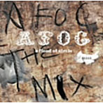 【クリックで詳細表示】a flood of circle/AFOC THE MIX