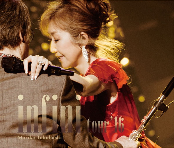 高橋真梨子/infini tour’16 + Concert vol.1 1979 at よみうりホール