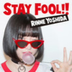 吉田凜音/STAY FOOL!!(通常盤)