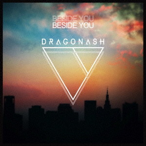 Dragon Ash/Beside You(期間限定盤)(DVD付)