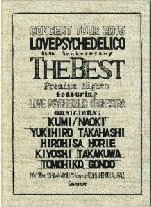LOVE PSYCHEDELICO/LOVE PSYCHEDELICO 15th ANNIVERSARY TOUR-THE BEST-LIVE(完全生産限定盤)(2CD+Blu-ray)(Blu-ray Disc付)